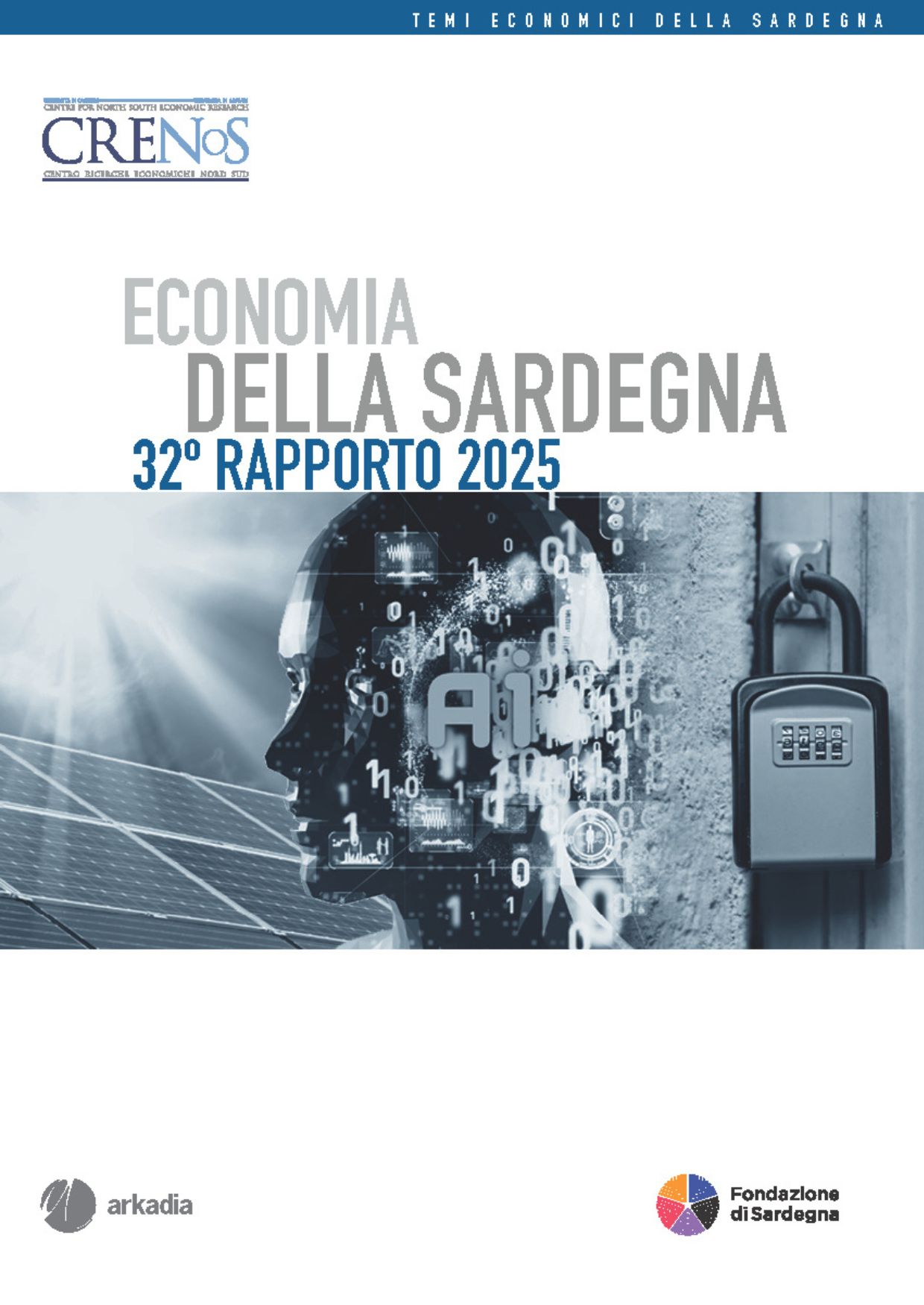 Il Rapporto CRENoS sull'Economia della Sardegna